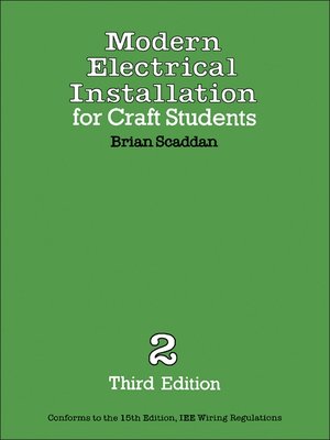 cover image of Modern Electrical Installation for Craft Students
